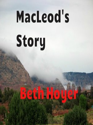 cover image of Macleod's Story